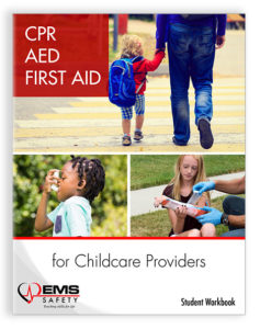 CPR, AED AND FIRST AID FOR CHILDCARE PROVIDERS - Good Samaritan CPR ...